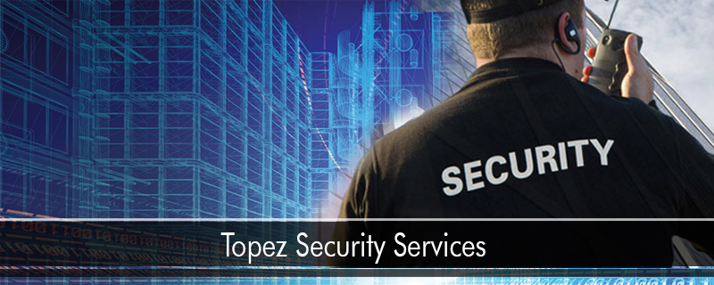 Topez Security Services 